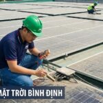 Sửa điện mặt trời Bình Định chuyên nghiệp